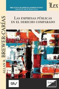 Las Empresas Públicas En El Derecho Comparado