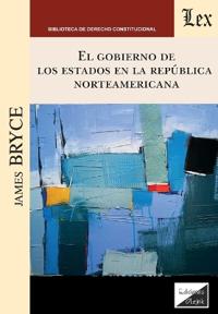 Gobierno de los estados en la república norteamericana
