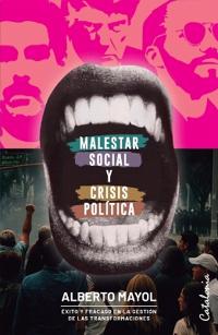Malestar social y crisis política