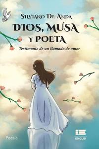 Dios, musa y poeta