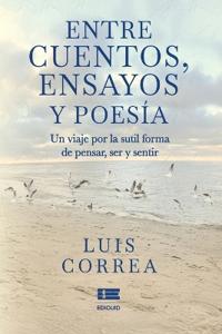 Entre cuentos, ensayos y poesía