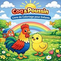 Coq & Poussin Livre de Coloriage pour Enfants