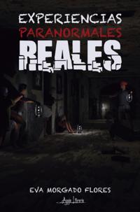 Experiencias paranormales reales