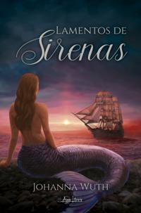 Lamentos de Sirenas