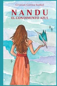 Nandu, el condimento azul