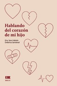 Hablando del corazón de mi hijo