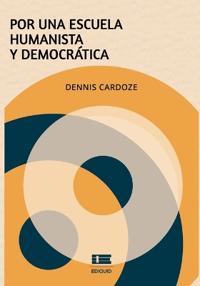 Por una escuela humanista y democrática