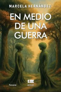 En medio de una guerra
