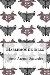 Hablemos de Ello