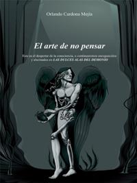 El arte de no pensar