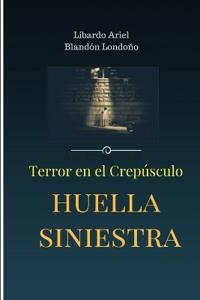 Huella siniestra
