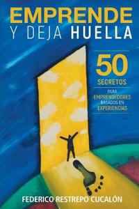 Emprende y deja huella