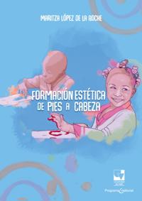 Formación estética de pies a cabeza