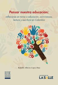 Pensar nuestra educación