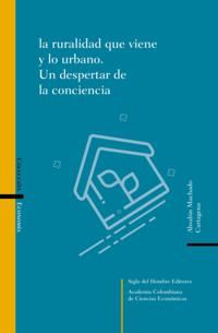 La ruralidad que viene y lo urbano