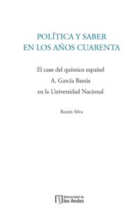 Política y saber en los años cuarenta