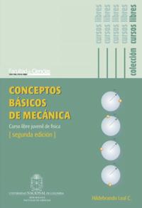 Conceptos básicos de mecánica. Curso libre juvenil de física