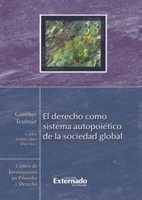 El derecho como sistema autopoiético de la sociedad global