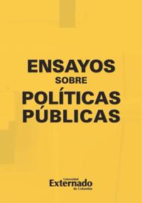 Ensayos sobre políticas públicas