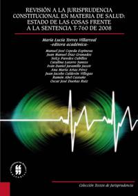 Revision a la jurisprudencia constitucional en materia de salud