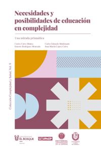 Necesidades y posibilidades de educación en complejidad