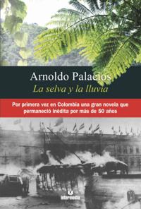 La selva y la lluvia
