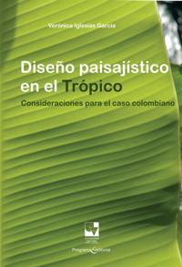 Diseño paisajístico en el trópico
