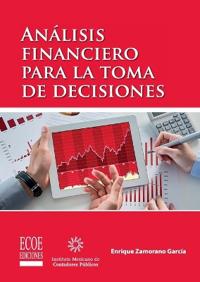 Análisis financiero para la toma de decisiones - 1ra edición