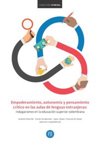 Empoderamiento, autonomía y pensamiento crítico en las aulas de lenguas extranjeras