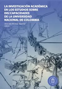 La investigación académica en los estudios sobre dis/capacidades