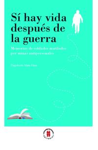 Sí hay vida después de la guerra
