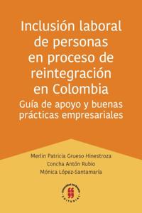 Inclusión laboral de personas en proceso de reintegración en Colombia