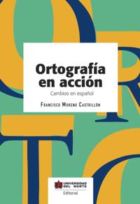 Ortografía en acción