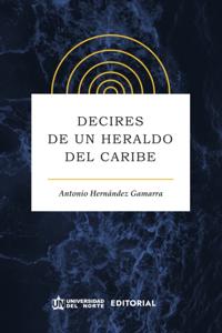 Decires de un heraldo del Caribe