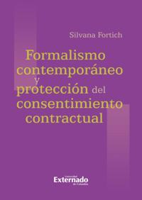 Formalismo contemporáneo y protección del consentimiento contractual