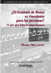 ¿El Estatuto de Roma es vinculante para las personas?