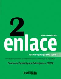 Enlace 2: Curso de español para extranjeros (Nivel Intermedio)
