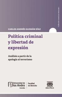Política criminal y libertad de expresión