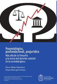 Posontológico, posfundacional, posjurídico