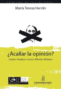 ¿Acallar la opinión? Cuatro Araújos versus Alfredo Molano