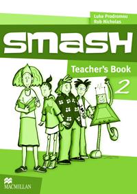 Smash 2 Teachers Book International