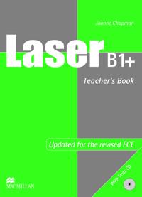 Laser B1+ Pre-FCE Teacher's Book & Test CD Pk International