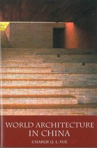 World Architecture in China