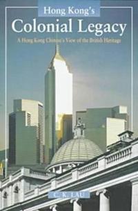 Hong Kong's Colonial Legacy