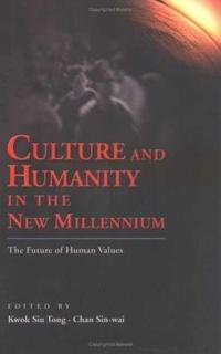 Culture & Humanity in the New Millennium