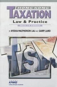 Hong Kong Taxation: Law & Practice