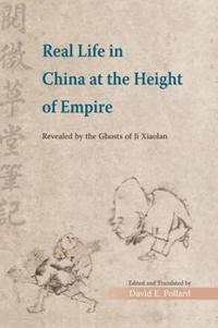 Real Life in China at the Height of Empire