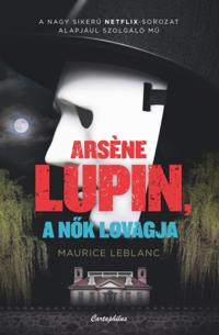 Arsene Lupin a nok lovagja