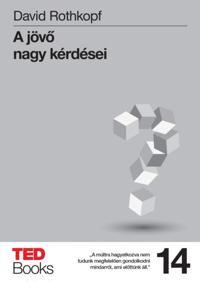 A jövo nagy kérdései