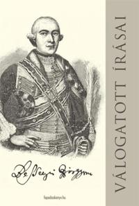 Bessenyei György válogatott írásai